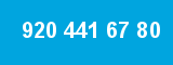 920 441 67 80
